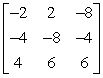 <strong>Find the inverse of the given matrix. </strong> A) B) C) D) E) The matrix does not have an inverse.