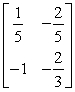 <strong>Find the determinant of the matrix </strong> A) B) C) D) E)