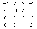 <strong>Evaluate the determinant of the matrix below. </strong> A) 3 B) -2 C) 5 D) 24 E) 32