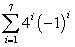 <strong>Write the given series in summation notation. </strong> A) B) C) D) E)