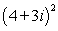 <strong>Use the Binomial Theorem to simplify the power of the complex number. </strong> A) B) C) D) E)