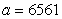 <strong>Find the coefficient a of the term in the expansion of the binomial. Binomial Term </strong> A) a = 12 B) C) a = 32 D) E)