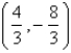 <strong>Let D be a region bounded by a simple closed path C in the xy.Then the coordinates of the centroid where A is the area of D. Find the centroid of the triangle with vertices (0,0),( ,0)and (0, ).</strong> A) B) C) D) E)
