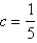 <strong>Find the number c that satisfies the conclusion of the Mean Value Theorem on the given interval. , </strong> A) B) C) D) E) None of these