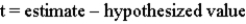 <strong>The general form of the t statistic is _____.</strong> A)   B)   C)   D)   <div style=padding-top: 35px> 