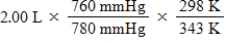 <strong>A gas occupies a volume of 2.00 L at 780 mmHg and 70.0°C.Which of the following mathematical expressions will yield its volume at STP?</strong> A)   B)   C)   D)   E)   <div style=padding-top: 35px> 