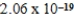 <strong>What is the energy of a photon of electromagnetic radiation with a wavelength of 963.5 nm? (c = 3.00 × 10<sup>8</sup> m/s,h = 6.63 × 10<sup>-34</sup> J · s)</strong> A) J B) J C) J D) J E) J