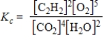 <strong>Which expression correctly describes the equilibrium constant K<sub>c</sub> for the following reaction? 2C<sub>2</sub>H<sub>2</sub>(g)+ 5O<sub>2</sub>(g) 4CO<sub>2</sub>(g)+ 2H<sub>2</sub>O(g)</strong> A) B) C) D) E)