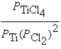 <strong>What is the K<sub>p</sub> equilibrium-constant expression for the following equilibrium? Ti(s)+ 2Cl<sub>2</sub>(g) TiCl<sub>4</sub>(l)</strong> A) B) C) D) E)