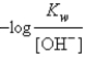 <strong>Which of the following expressions is not equivalent to pH?</strong> A)-log [H<sup>+</sup>(aq)] B)   C)14.0 - pOH D)   E)-log K<sub>w</sub> <div style=padding-top: 35px> 