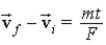 <strong>Spike claims that dimensional analysis shows that the correct expression for change in velocity, ,is ,where m is mass,t is time,and F is the magnitude of force.Carla says that can't be true because the dimensions of force are )Which one,if either,is correct?</strong> A)Spike,because . B)Spike,because . C)Carla,because . D)Carla,because . E)Spike,because the dimensions of force are .