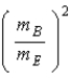 <strong>A ball of mass m<sub>B</sub> is released from rest and acquires velocity of magnitude v<sub>B</sub> before hitting the ground.The ratio of the impulse delivered to the Earth to the impulse delivered to the ball is</strong> A)0. B) . C) . D)1 E) .