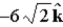 <strong>A particle whose mass is 2 kg moves in the xy plane with a constant speed of 3 m/s along the direction )What is its angular momentum (in kg⋅m<sup>2</sup>/s)relative to the origin?</strong> A)0 B) C) D)6 E)−6