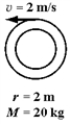 <strong>The diagram below shows five thin cylindrical shells,each shell rotating with constant angular velocity about its central axis.The magnitude of the tangential speed of one point of each cylinder is shown,along with each cylinder's radius and mass.Which cylindrical shell has the largest angular momentum?</strong> A) B) C) D) E)