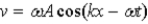 <strong>What is the expression for the transverse velocity of the wave in a string given by ?</strong> A) B) C) D) E)