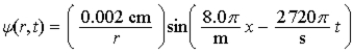 <strong>A spherical wave has the form ) The wavelength of the wave is</strong> A)0.25 m. B)0.50 m. C)4.0 m. D)8.0 m. E)4.0π m.