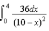 <strong>A 16-nC charge is distributed uniformly along the x axis from x = 0 to x = 4 m.Which of the following integrals is correct for the magnitude (in N/C)of the electric field at x = +10 m on the x axis?</strong> A) B) C) D) E)none of these
