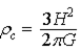 <strong>In the standard model of the expansion of the universe,the total energy of a standard mass m is assumed to be zero.When we solve the resulting energy equation for the critical mass density of the universe,we find that the critical mass density is given by</strong> A) . B) . C) . D) . E) .
