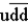 <strong>The particle Δ<sup>++</sup> has an electric charge twice that of the proton and baryon number +1.Strangeness,charm,bottomness and topness are all 0.Its quark composition must be</strong> A)uuu. B)uud. C)udd. D) . E) .