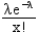 <strong>Exhibit 13.1 The following questions are based on the output below. A store currently operates its service system with 1 operator. Arrivals follow a Poisson distribution and service times are exponentially distributed. The following spreadsheet has been developed for the system. What is the formula for the probability of x arrivals, p(x), under a Poisson distribution with arrival rate λ?</strong> A) B) C) D)