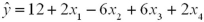 <strong>Consider the sample regression equation: .When x<sub>1</sub> increases 1 unit and x<sub>2</sub> increases 2 units,while x<sub>3</sub> and x<sub>4</sub> remain unchanged,what change would you expect in the predicted y?</strong> A)Decrease by 2 B)Decrease by 10 C)Increase by 2 D)No change in the predicted y