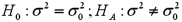 <strong>Identify the hypothesis that depicts a right-tailed test for the population variance from the list of hypotheses given below.</strong> A) B) C) D)
