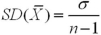 <strong>What is the relationship between the standard deviation of the sample mean and the population standard deviation?</strong> A) B) C) D)