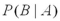 <strong>Let and .Suppose A and B are independent.What is ?</strong> A)0.12 B)0.3 C)0.4 D)0.7