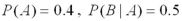 <strong>Let ,and .Compute .</strong> A)0.20 B)0.35 C)0.57 D)0.80