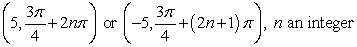 <strong>Find all polar coordinate representations of the given rectangular point. </strong> A) B) C) D)