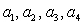 Write out terms of the given sequence.