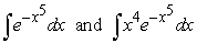 <strong>You are given a pair of integrals below. Evaluate the integral that can be worked using the techniques covered so far (the other cannot). </strong> A) B) C) D)