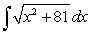 <strong>Evaluate the integral. </strong> A) B) C) D)