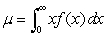 The mean (one measure of average) of a random variable with pdf on the interval is . Find the mean if .