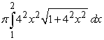 <strong>Identify the integral used to determine the surface area of the surface of revolution for the shape described by , , revolved about the x-axis.</strong> A) B) C) D)