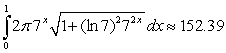 <strong>Set up the integral for the surface area of the surface of revolution and approximate the integral with a numerical method. Round answers to two decimal places. revolved about the x-axis</strong> A) B) C) D)