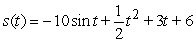 <strong>Determine the position function if the acceleration function is , the initial velocity is , and the initial position is .</strong> A) B) C) D)