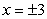 <strong>Given   determine the critical number(s).</strong> A)   B)   C)   D)   <div style=padding-top: 35px> 