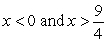 <strong>Determine, by hand, the interval(s) where   is increasing and/or decreasing.</strong> A)   B) increasing   ; decreasing   C) increasing   ; decreasing   D) increasing   ; decreasing   <div style=padding-top: 35px> 