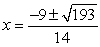 <strong>Determine the real value(s) of x for which the line tangent to is horizontal.</strong> A) B) C) D) x = 0
