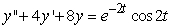 <strong>Identify the form of a particular solution to the equation .</strong> A) B) C) D)