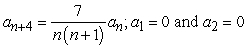 <strong>Find the recurrence relation for the general power series solution to the second order equation .</strong> A) B) C) D)