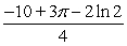 <strong>Evaluate the iterated integral. </strong> A) B) C) D)