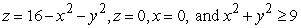 <strong>Compute the volume of the solid bounded by the given surfaces. </strong> A) B) C) D)