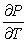 <strong>The pressure P of a gas in a leak-tight container can be approximated by , where V is the volume of the container, T is its absolute (Kelvin) temperature, and k is a constant. Find and .</strong> A) , B) , C) , D) ,