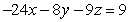 <strong>Find an equation for the tangent plane at the given point. </strong> A) B) C) D)