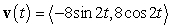 <strong>Find the velocity function for the given position function. </strong> A) B) C) D)