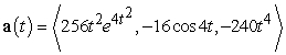 <strong>Find the acceleration function for the given position function. </strong> A) B) C) D)