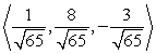<strong>Find two unit vectors parallel to the given vector. </strong> A) B) C) D)
