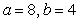<strong>Determine the values of a and b that make f(x) continuous. </strong> A) B) C) D) No values of a and b will make f(x) continuous.